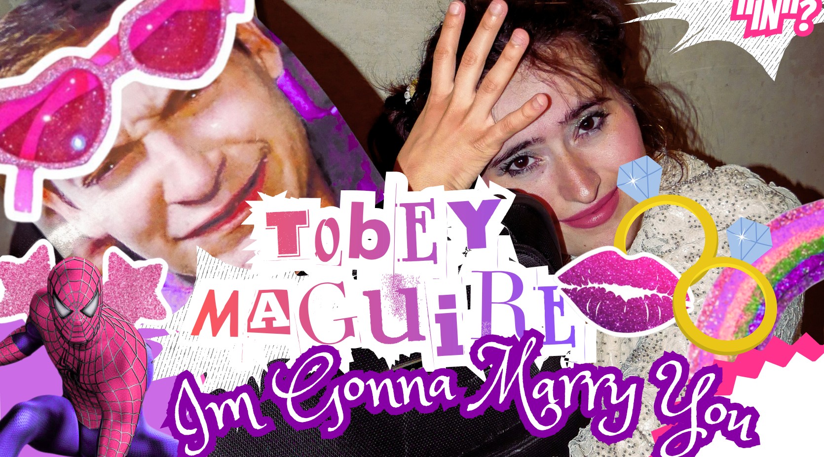 Title Banner I'm Gonna Marry You Tobey MaGuire