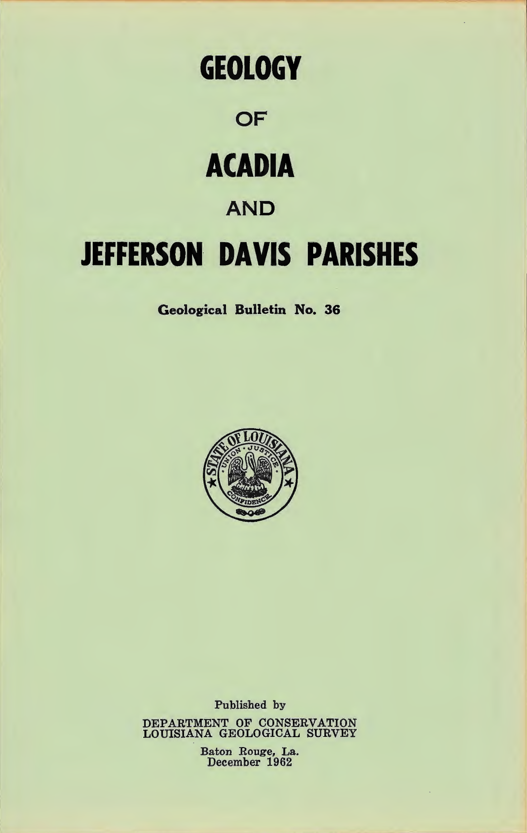 Geology of Acadia and Jefferson Davis Parishes Geology of Acadia and Jefferson Davis Parishes